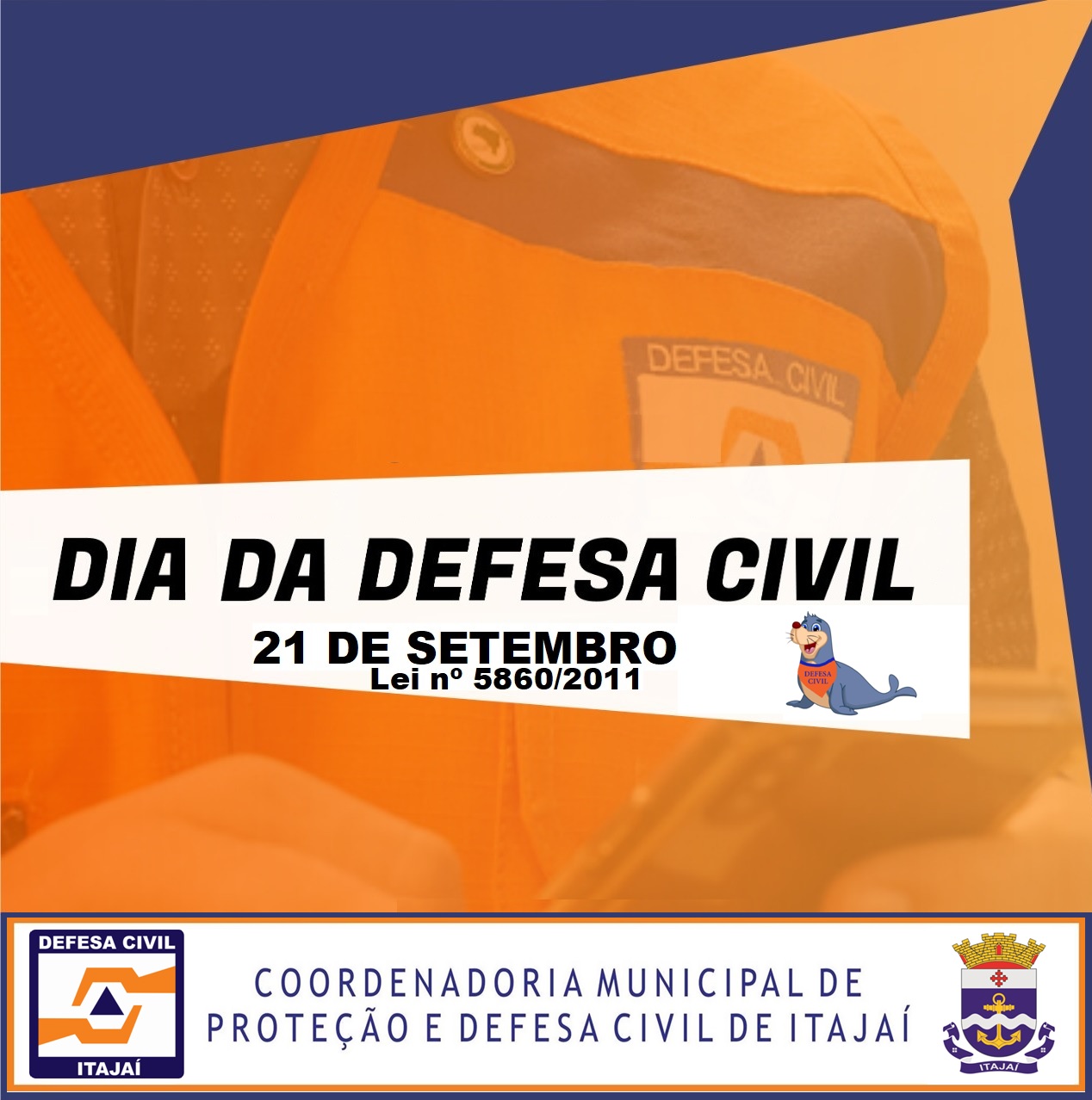 Dia Municipal da Defesa Civil é comemorado nesta quarta-feira (21)