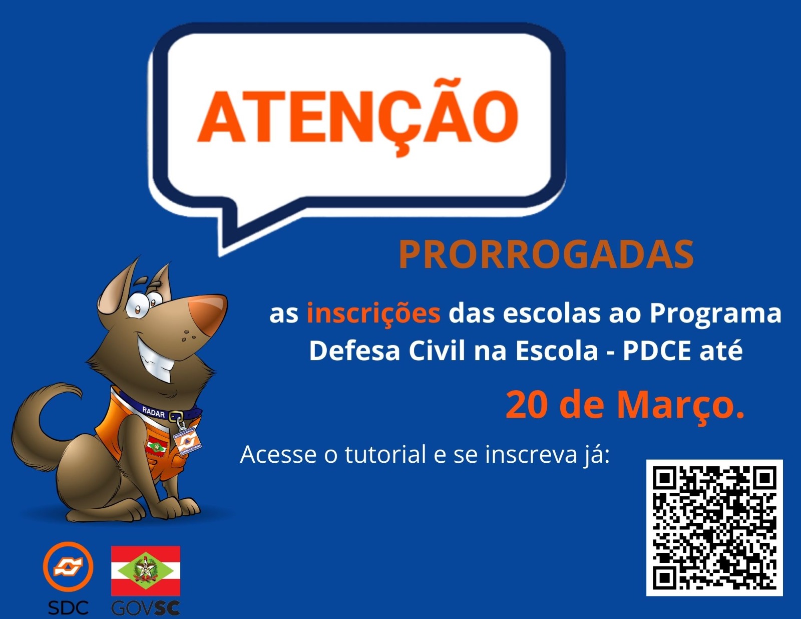 INSCRIÇÕES PRORROGADAS PARA O PROGRAMA DEFESA CIVIL NA ESCOLA